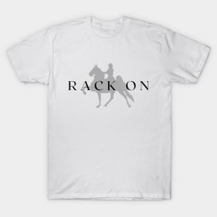 Rack On T-Shirt